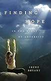 Finding Hope in the Midst of Adversity