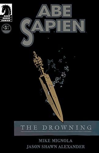 Amazon.com: Abe Sapien: The Drowning #1 eBook : Mignola, Mike