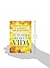 Tú Puedes Crear Una Vida Excepcional (Spanish Edition)