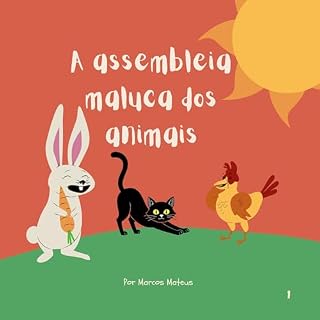 Livro A assembleia maluca dos animais