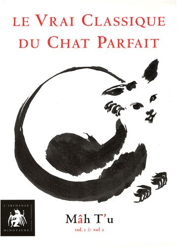 Le  vrai classique du chat parfait
