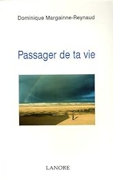 Passager de ta vie