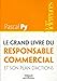 Le grand livre du responsable commercial et son plan d'actions (ED ORGANISATION) by 