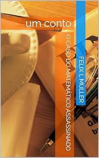 Livro O caso do matemático assassinado: um conto