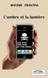Image de L'ombre et la lumière (Ylian Estevez t. 1) (French Edition)