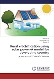 Rural electrification using solar power-A model for