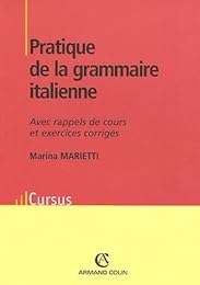 Pratique de la grammaire italienne