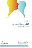 Le coaching en BD: Histoire d'en sourire (Omn.Vie) (French Edition) by