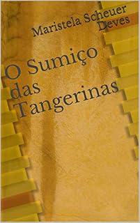 Livro O Sumiço das Tangerinas