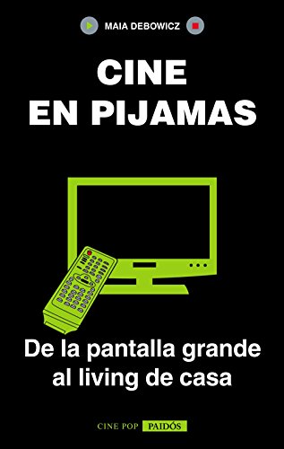 Cine en pijamas (Spanish Edition)