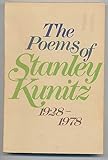 The Poems of Stanley Kunitz, 1928-1978, Kunitz, Stanley, 0316507105