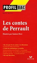 Les " contes" de Perrault, illustrés par Gustave Doré, 1694-1697