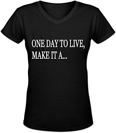 Jianwu33 Women's V-Neck Cotton T-Shirt ONE DAY TO LIVE ,MAKE IT A...