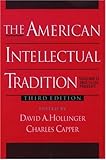 The American Intellectual Tradition: 1865 to the Present v.2: A Sourcebook: 1865 to the Present Vol 2