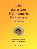 The American Heliocentric Ephemeris 2001-2050 by 