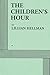 The Children's Hour (Acting Edition) by Lillian Hellman