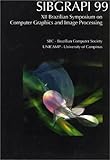 Computer Graphics and Image Processing : XII Brazilian Symposium, , 0769504817