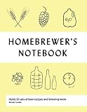 Homebrewer's Notebook by Michele Costello