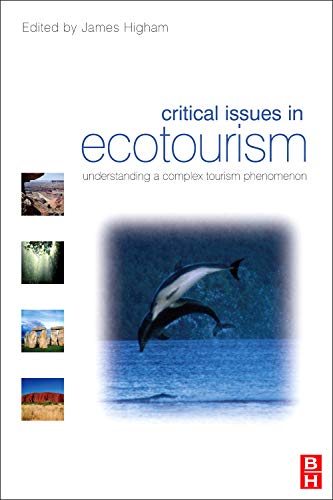 Critical Issues in Ecotourism: understanding a complex...