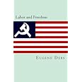 Labor and Freedom