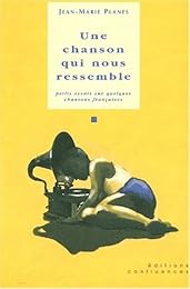 Une  chanson qui nous ressemble