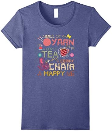 Womens A Ball Of Yarn A Cup Of Tea A Comfy Chair A Happy Me T-Shirt Medium Heather Blue