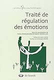 Traité de régulation des émotions by 