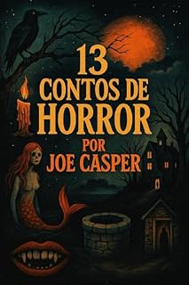 Livro 13 Contos de Horror por Joe Casper