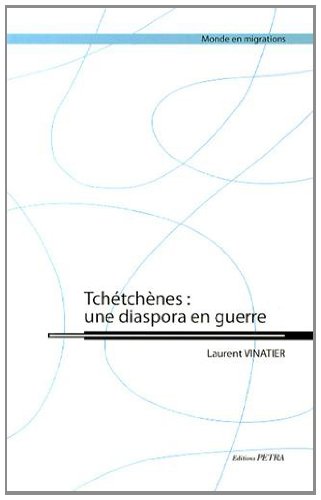 Tchétchènes, une diaspora en guerre