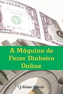 Livro A Máquina de Fazer Dinheiro Online
