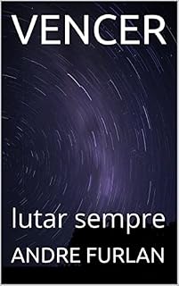 Livro VENCER: lutar sempre