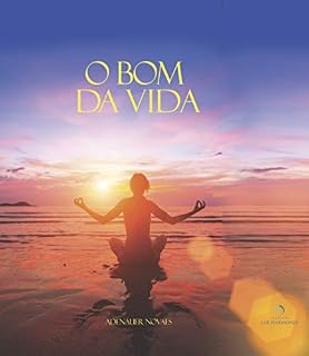 Livro O Bom da Vida