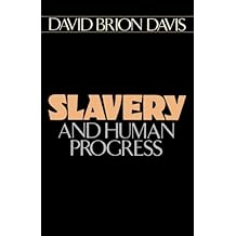 Slavery and Human Progress (Galaxy Books)