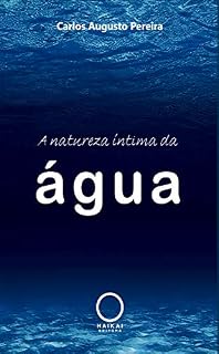 Livro A natureza íntima da água