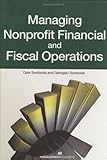 Managing Nonprofit Financial and Fiscal Operations, Dale Swoboda and Georgalu Swoboda, 1567262295