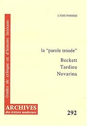 La  parole trouée