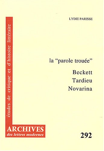 La  parole trouée