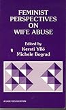 Feminist Perspectives on Wife Abuse, , 0803930526