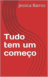 Livro Tudo tem um começo (Historia de vida Livro 1)