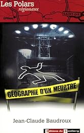 Géographie d'un meurtre