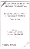 Internal Consultancy in the Public Sector : Case Studies, , 1855750546