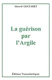 Image de La guérison par l'argile