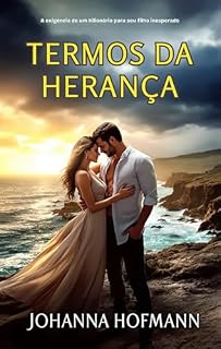 Livro Termos da herança: A exigência de um bilionário para seu filho inesperado
