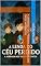 Livro A Lenda do Céu Perdido: A Jornada dos Treze Artefatos