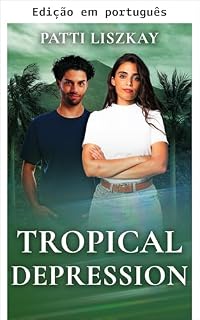 Livro Depressão tropical (Trilogia reações iguais e opostas)