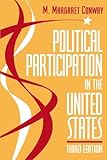 Political Participation in the United States, Conway, Margaret, 0871877929