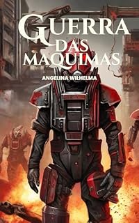 Livro Guerra das Máquinas: Temporada 1: O Despertar