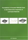 Foundations of Acoustic Methods Used in Non-Destructive Inspection of Laminated Materials, Kononov, Alexei V., 9040724660