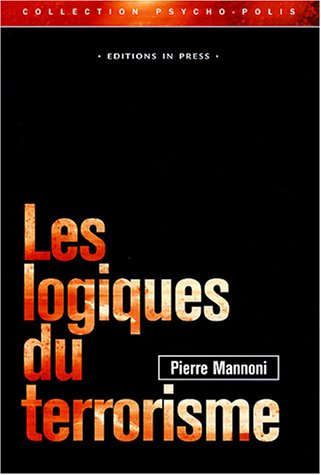 Les  logiques du terrorisme