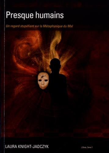 L'Onde, Tome 7 : Presque humains by Laura Knight-Jadczyk